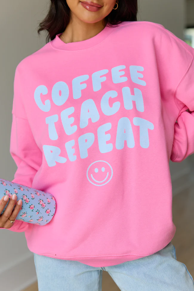 Coffee Teach Repeat Smiley Pink Graphic Sweatshirt - Image 5