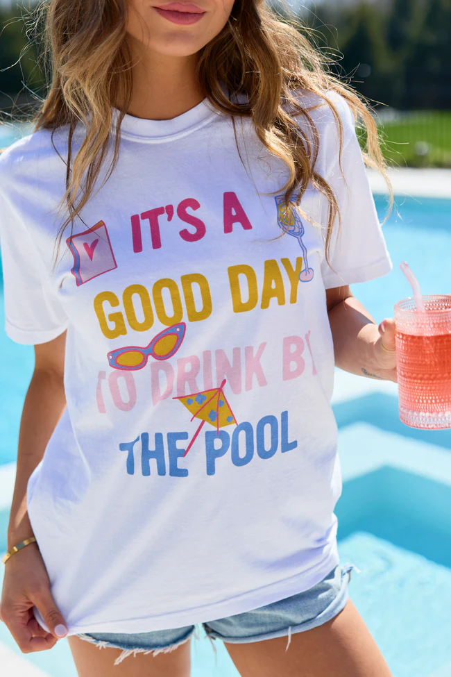 Drink By The Pool White Comfort Colors Graphic Tee - Image 2