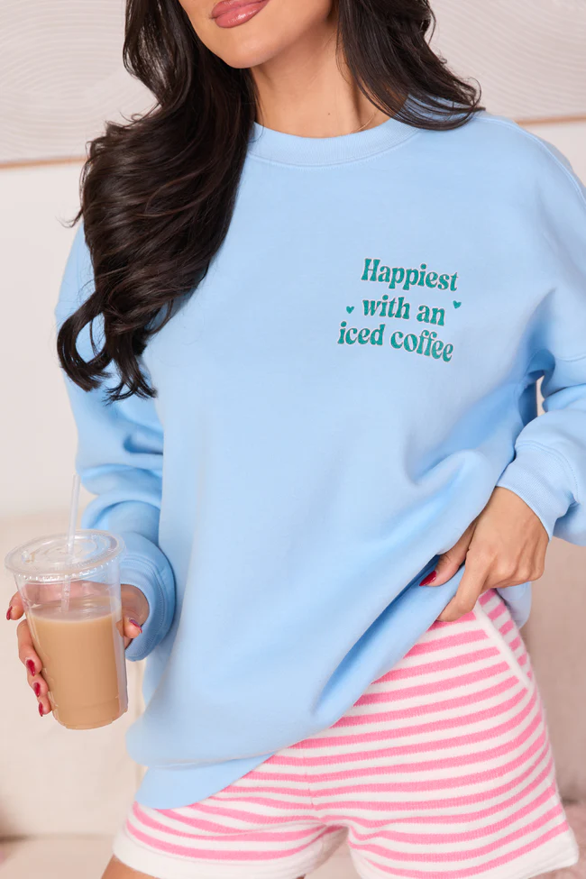 Happiest With An Iced Coffee Light Blue Graphic Sweatshirt - Image 3