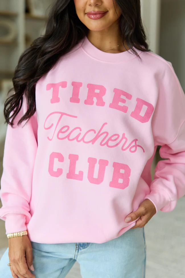 Tired Teachers Club Light Pink Graphic Sweatshirt - Image 3
